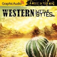 GraphicAudio Releases 7 New Western Little Bytes Video
