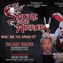 SMOKE AND MIRRORS Reopens Today at Road Theatre in North Hollywood Video