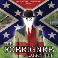 Hampton Theatre Company to Present THE FOREIGNER, 3/13-30 Video