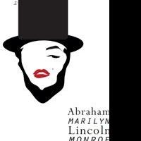 'Abraham Marilyn Lincoln Monroe' to Be Released in 2015 Video