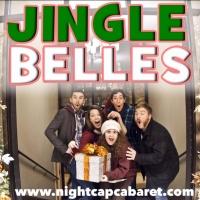 JINGLE BELLES Return to Nightcap Cabaret This Weekend Video