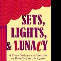 Burlingame's 'Sets, Lights & Lunacy: A Stage Designer's Adventures on Broadway' Out 1 Video