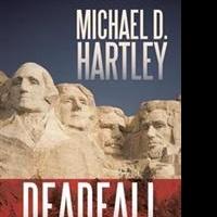 DEADFALL by Michael D. Hartley is Released Video
