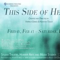 Humber Theatre Presents Original Production THIS SIDE OF HEAVEN, 2/13-21 Video