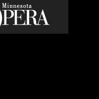 The Minnesota Opera to Announce 2014-2015 Season via Live Stream Tomorrow