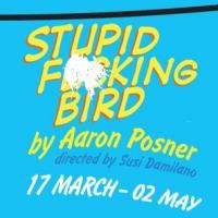 San Francisco Playhouse Continues Season with STUPID F**KING BIRD Video