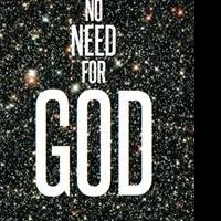 NO NEED FOR GOD by Peter William Clement is Available Now Video
