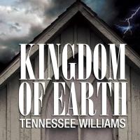 South Camden Theatre Co. to Present KINGDOM OF EARTH, 10/11-27 Video