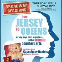 BROADWAY SESSIONS Goes 'From Jersey to Queens' 2/19 Video