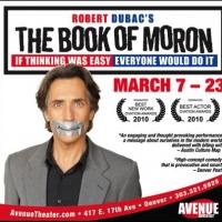 Robert Dubac's THE BOOK OF MORON Opens at Avenue Theater Tomorrow Video