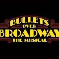 Tickets Go On Sale for BULLETS OVER BROADWAY on 8/31