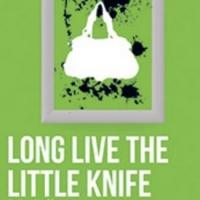 Inis Nua Presents American Premiere of LONG LIVE THE LITTLE KNIFE, Now thru 2/22 Video