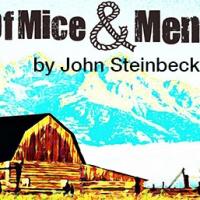Stageworks Presents OF MICE AND MEN, 5/2-5/19 Video