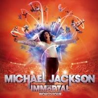 MICHAEL JACKSON THE IMMORTAL World Tour to Come to Adelaide Entertainment Centre, 15…