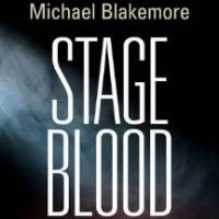 Michael Blackmore's STAGE BLOOD Gets 9/19 Release