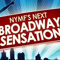 Grand Finalists Announced for NYMF's 2013 NEXT BROADWAY SENSATION Video