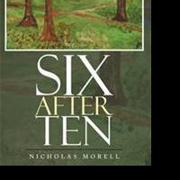 SIX AFTER TEN is Released
