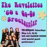 THE REVELETTES 60S GO GO SPECTACULAR Comes to Prop Thtr, 5/4-25 Video