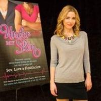 UNDER MY SKIN, Starring Tony Award-nominee Kerry Butler, Begins Previews Tonight