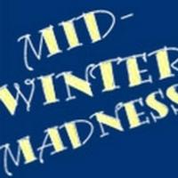 2014 MIDWINTER MADNESS Short Play Festival to Kick Off Feb 10 Video