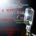 Community Theatre of Little Rock Presents Walton Jones' A 1940S CHRISTMAS CAROL, Now  Video