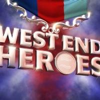 WEST END HEROES Charity Show Announced For Refurbished Dominion, Sept 2014
