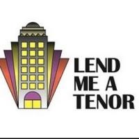 LEND ME A TENOR to Play Theatre Harrisburg, 2/8-23 Video