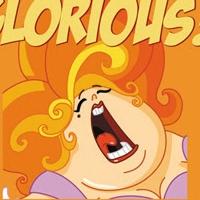 GLORIOUS! Runs Now Through Nov 2 at ICT