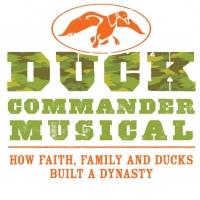 Reality TV Hits the Stage in DUCK COMMANDER MUSICAL, Beginning Tonight in Las Vegas