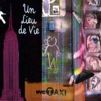 UN LIEU DE VIE to Play Gallery MC, 10/26-11/3 Video