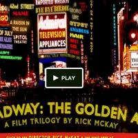 Rick McKay Releases Update on Broadway: BROADWAY: BEYOND THE GOLDEN AGE Video