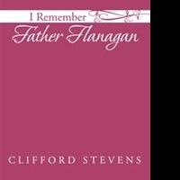 Clifford Stevens Releases 'I Remember Father Flanagan' Video