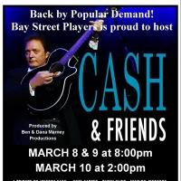 Bay Street Players to Welcome Return of CASH & FRIENDS, 3/8-10 Video