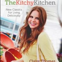 BWW Reviews: THE KITCHY KITCHEN by Claire Thomas is a Wonderful Cookbook