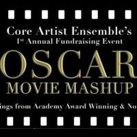 Core Artist Ensemble Presents 1st Annual Fundraising Event, OSCAR MOVIE MASHUP, at Ba Video