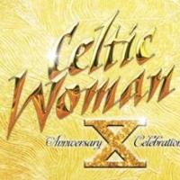 Celtic Woman to Bring 10th Anniversary Tour to Omaha's Orpheum Theater, 6/13/2015 Video