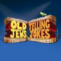 OLD JEWS TELLING JOKES Runs 4/23-5/25 at Lyceum Theatre Video