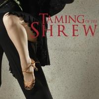 Lantern Theater Company Presents THE TAMING OF THE SHREW, Now thru 5/3
