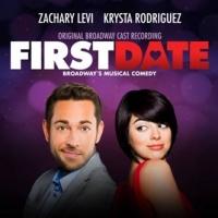 FIRST DATE Cast to Celebrate Album Release with Cabaret Show at 54 Below, 10/15
