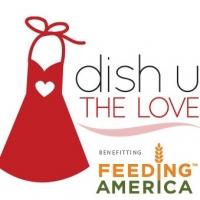 Dish Up The Love To Benefit Feeding America With Top Chef All-Star Antonia Lofaso, Ba