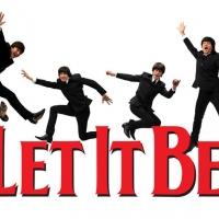 LET IT BE Returns to the West End Tonight