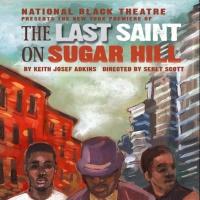National Black Theatre to Present Keith Josef Adkins' THE LAST SAINT ON SUGAR HILL, 1 Video