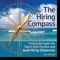 Award-winning Talent Management Expert Releases THE HIRING COMPASS Video