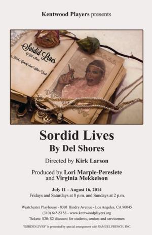 Photo Flash: SORDID LIVES by Del Shores Opens Friday, 7/11 at the Westchester Playhouse 