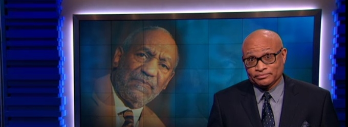 VIDEO: Larry Wilmore Weighs In on Bill Cosby on 'NIGHTLY SHOW' Video
