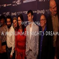 TV: On the Red Carpet for the NYC Premiere of Julie Taymor's A MIDSUMMER NIGHT'S…