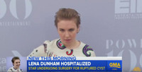 VIDEO: On GOOD MORNING AMERICA, Lena Dunham Hospitalized for Ruptured Ovarian Cyst Video