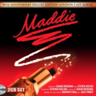 BWW Review: MADDIE 20th Anniversary Deluxe Edition London Cast Album