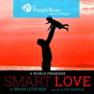 Dark Comedy SMART LOVE to Premiere This Month at Purple Rose Theatre Video
