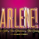 ARLENE! to Open at Edinburgh Festival Fringe Ahead of National Tour